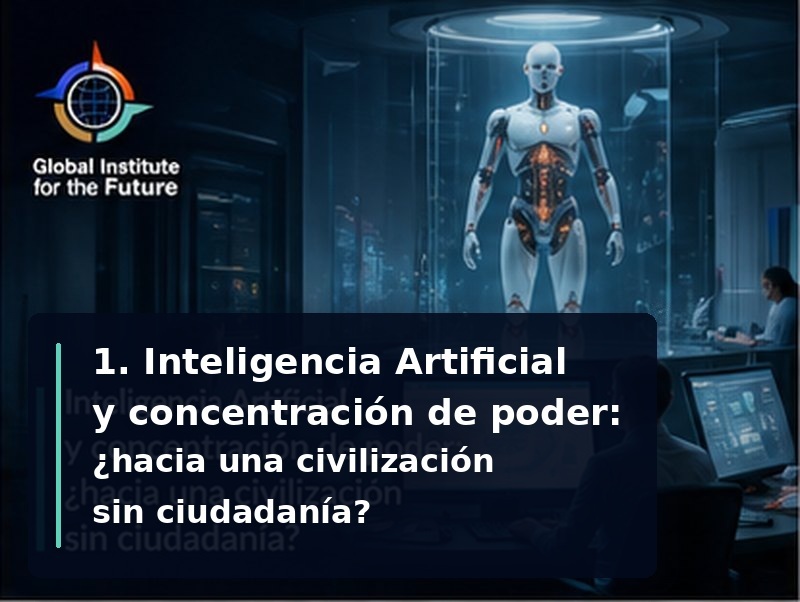 Inteligencia Artificial y concentración de poder