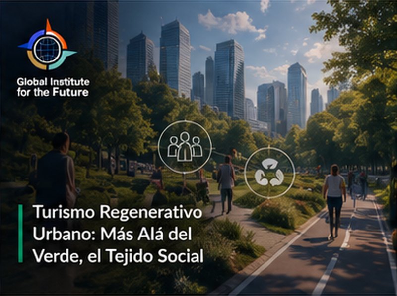 Turismo Regenerativo Urbano